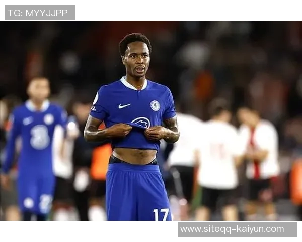 斯特林加盟蓝军志在金球未果引发球队引援策略重大调整